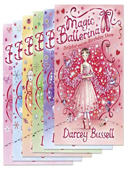 Title details for Magic Ballerina 1-6 by Darcey Bussell - Available